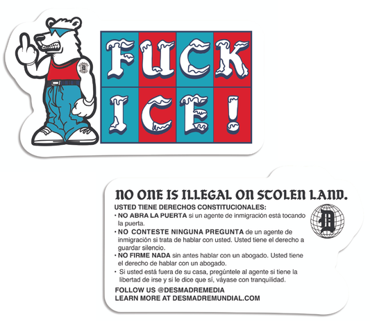 NO ONE IS ILLEGAL ON STOLEN LAND: FUCK ICE STICKER PACK